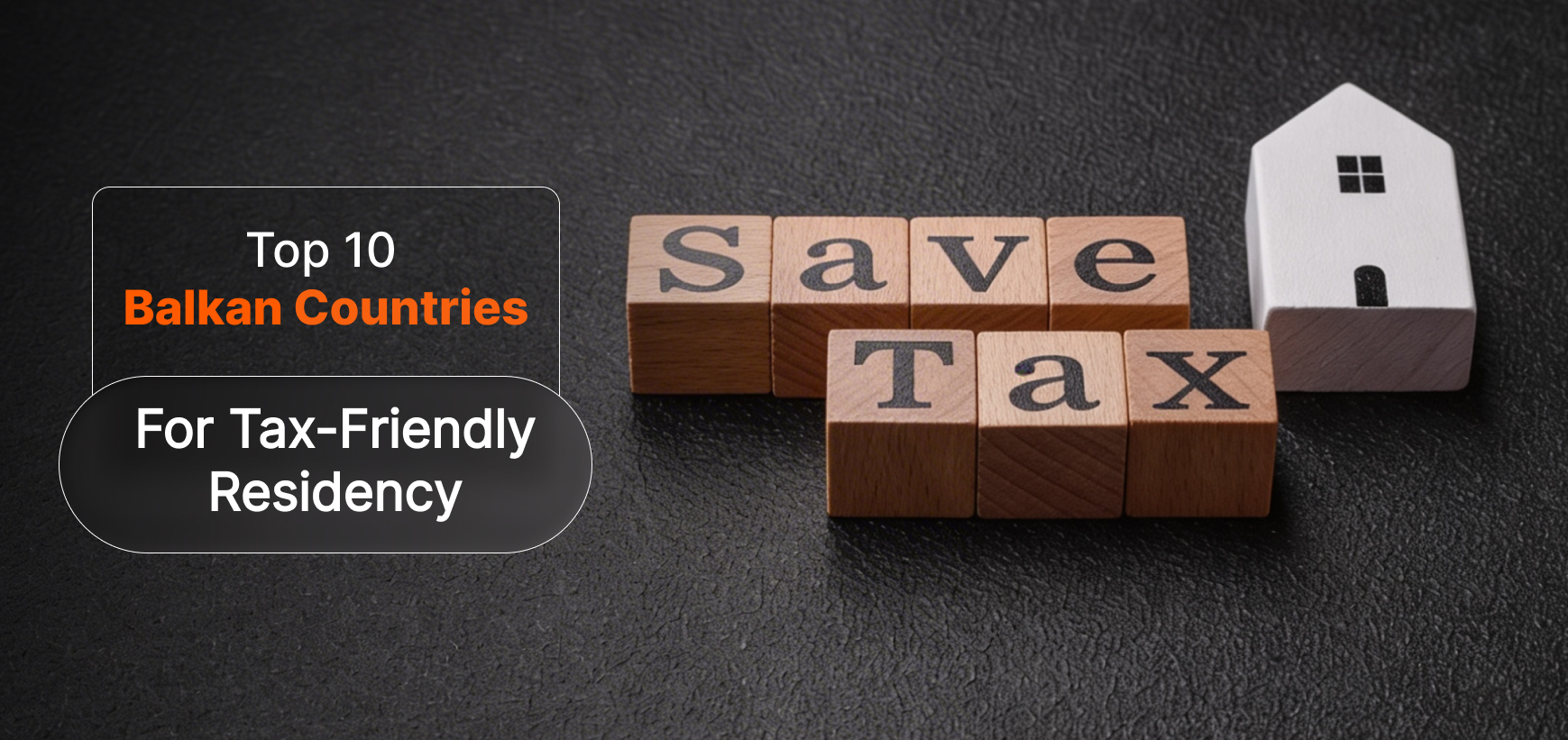 Top 10 Balkan Countries Offering Long-Term Residency Without Heavy Tax Burdens