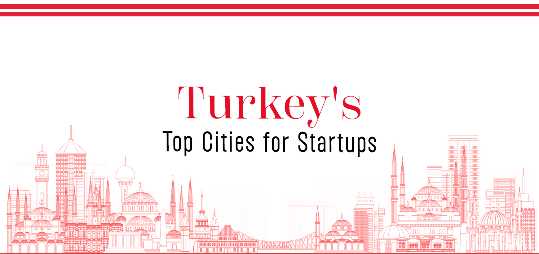 Unlocking Opportunity: The Best Cities in Turkey for Startups & Innovation Hubs