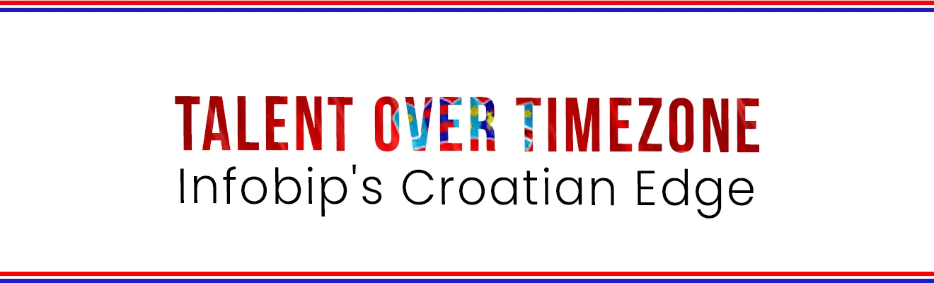 Building from Croatia: Why Location Didn’t Limit Growth